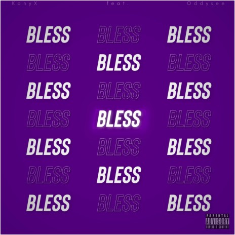 Bless ft. Oddysee | Boomplay Music