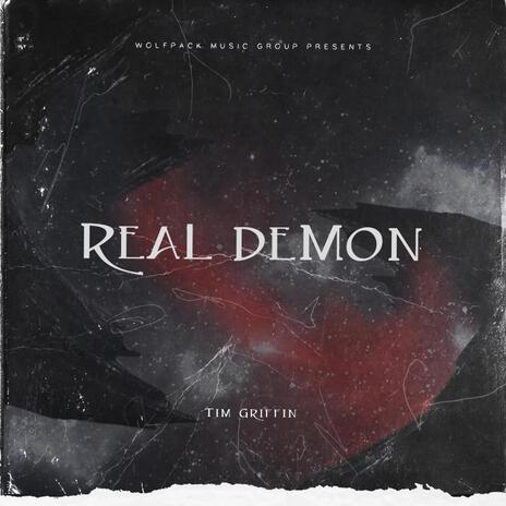 Real Demon | Boomplay Music