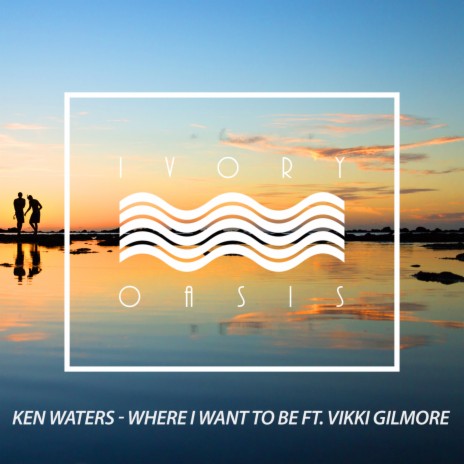 Where I Want to Be ft. Vikki Gilmore | Boomplay Music