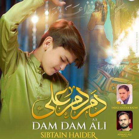 DAM DAM ALI | EID E GHADEER MANQABAT 2023 | Boomplay Music