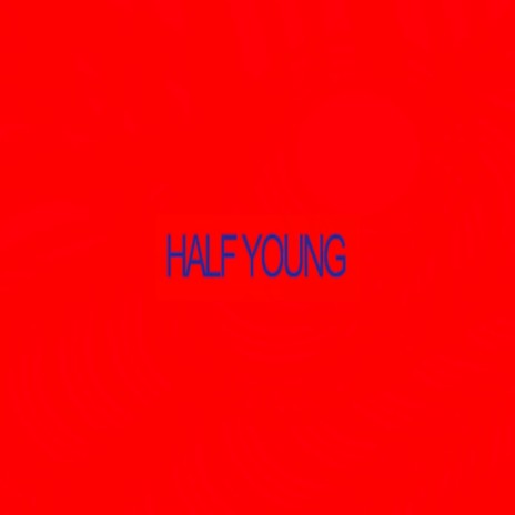 half young