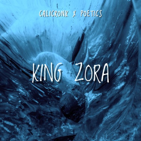 King Zora ft. Poetics