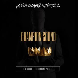 CHAMPION SOUND vol.1