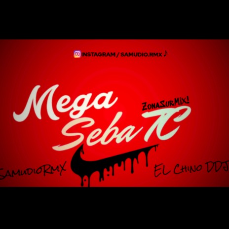 MEGA SEBA TC | Boomplay Music