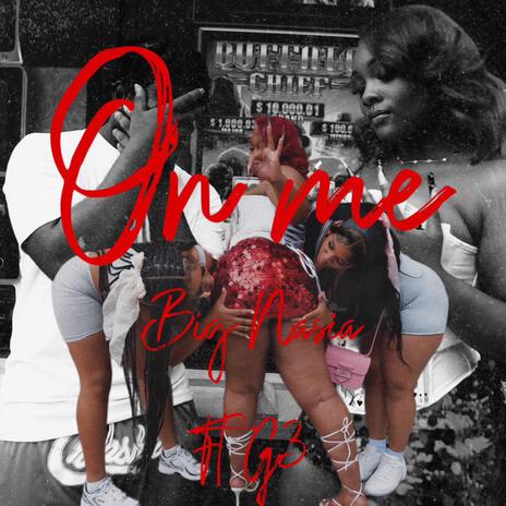 On Me ft. G3 | Boomplay Music