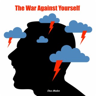 The War Against Yourself