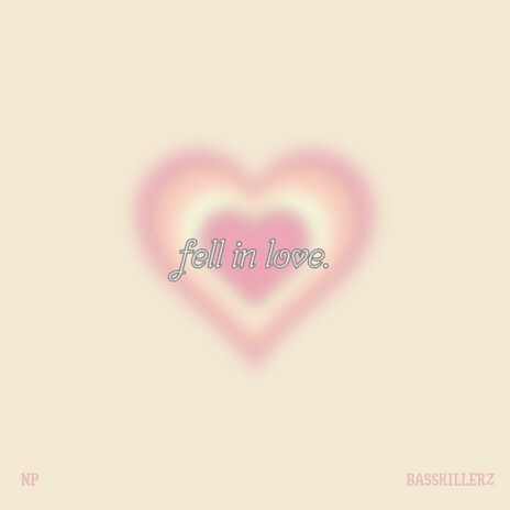 Fell in love | Boomplay Music