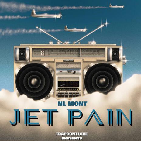 Jet Pain | Boomplay Music