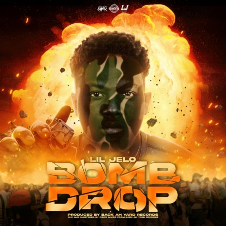 Bomb Drop ft. Lil Jelo