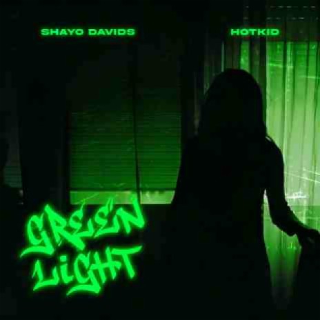 Green Light ft. Hotkid