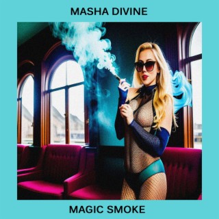 Magic Smoke