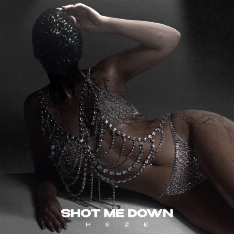 Shot Me Down | Boomplay Music