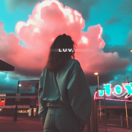 LUV ft. KLY SKX | Boomplay Music