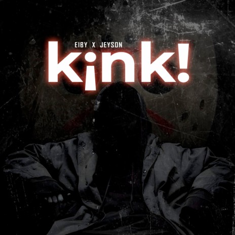 Kink! ft. Jeyson | Boomplay Music