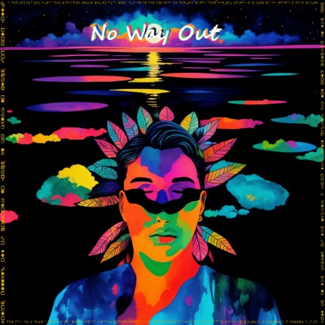 No Way Out ft. DN | Boomplay Music