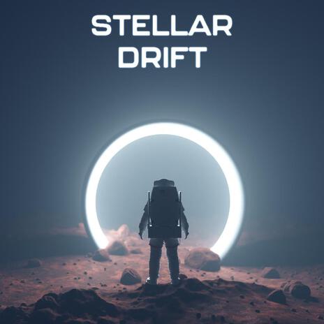 Stellar Drift | Boomplay Music