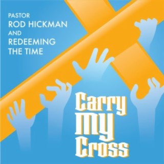 Carry My Cross