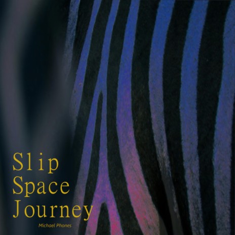 Slip Space Journey | Boomplay Music