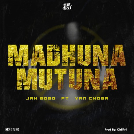 Madhunamutuna (feat. Jah Bobo & Van Choga) (Po-po riddim) | Boomplay Music