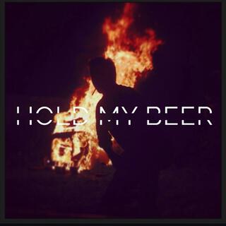 Hold My Beer lyrics | Boomplay Music