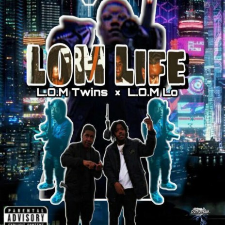 Im On It ft. LOM Lo