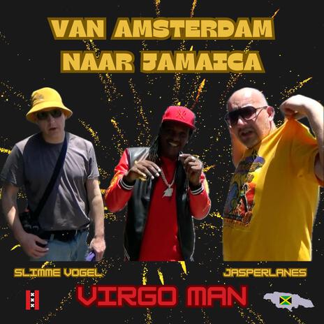 Van Amsterdam Naar Jamaica ft. Slimme Vogel & Jasperlanes | Boomplay Music