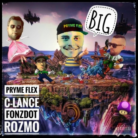 Big ft. fonzdot, Rozmo & c lance | Boomplay Music