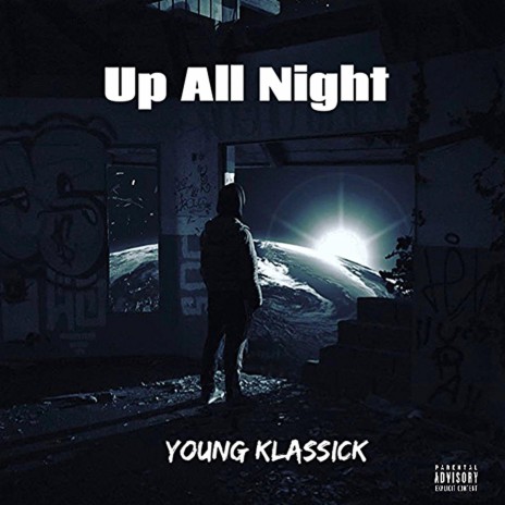 Up All Night | Boomplay Music