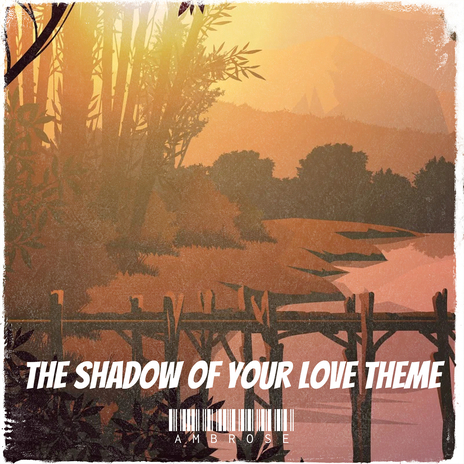 The Shadow of Your Love Theme | Boomplay Music