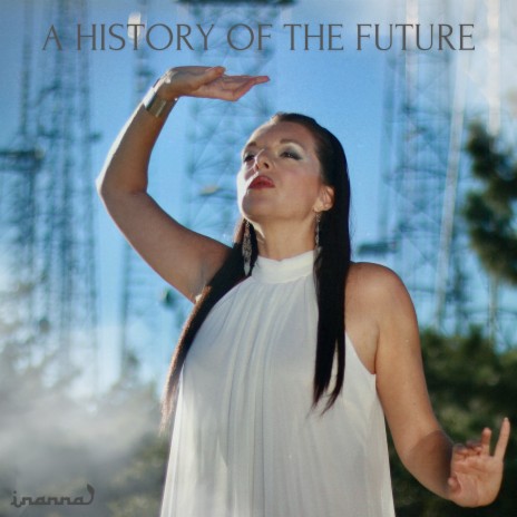 A History of the Future | Boomplay Music