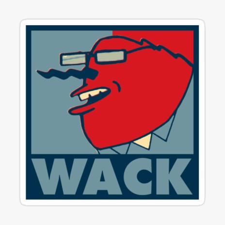 Wack | Boomplay Music