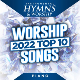 2022 Top 10 Worship Songs