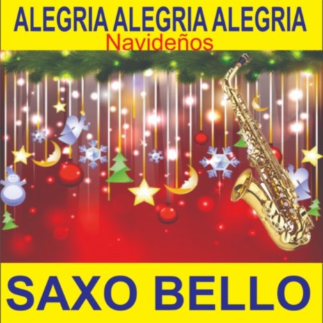 ALEGRIA ALEGRIA (NAVIDEÑOS) | Boomplay Music