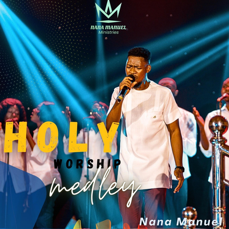 Holy Worship Medley | Boomplay Music