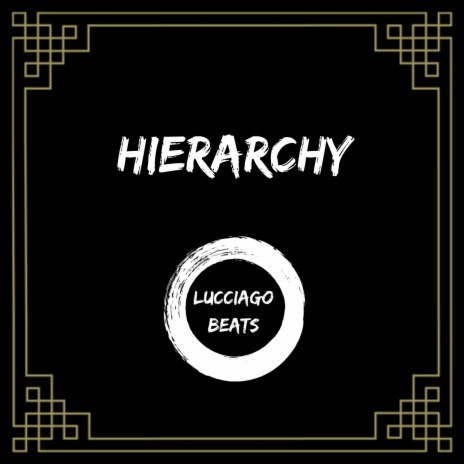 Hierarchy | Boomplay Music