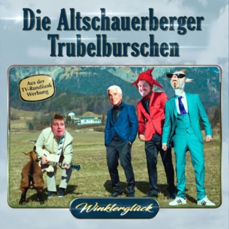 Winklerglück (Altschauerberger Trubelburschen) (feat. Diener Danken & Nick Der Schlitzer) | Boomplay Music