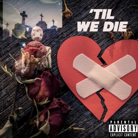 Til We Die ft. Baby Chulo | Boomplay Music