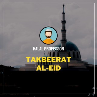 Takbeerat Al Eid ()