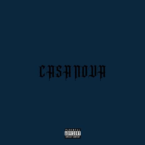 Casanova | Boomplay Music