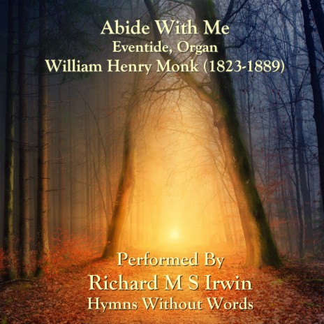 Abide With Me (Eventide, Organ) | Boomplay Music