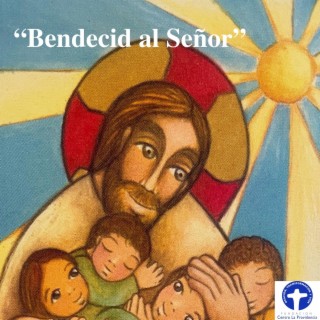 Bendecid al Señor