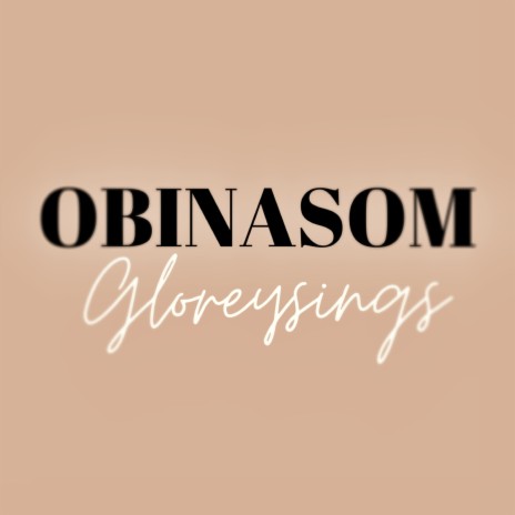 Obinasom | Boomplay Music