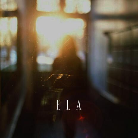 Ela ft. illSick | Boomplay Music