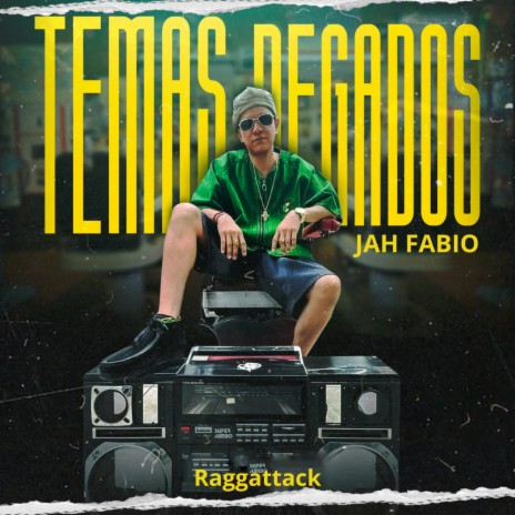 Temas Pegados ft. Raggattack | Boomplay Music
