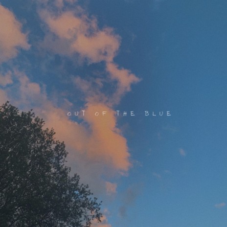 out of the blue (stripped)