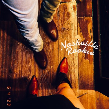 Nashville Rookie | Boomplay Music