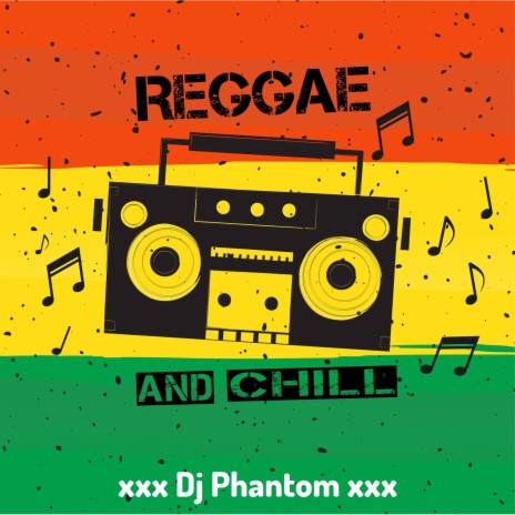 Reggae and Chill | Boomplay Music