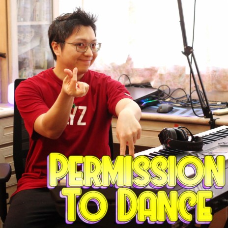 Permission to Dance | Boomplay Music