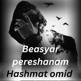 Besyar preshanam