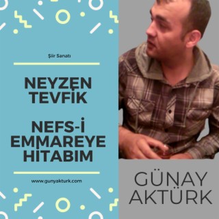 Neyzen Tevfik Nefs-i Emmareye Hitabım